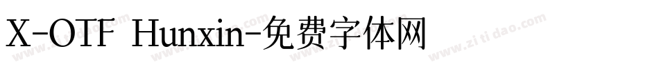 X-OTF Hunxin字体转换